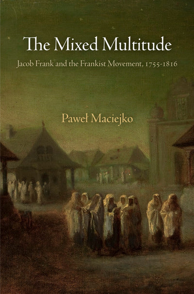 Cover image for The Mixed Multitude, isbn: 9780812204582