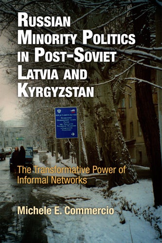 Book cover image for Russian Minority Politics in Post-Soviet Latvia and Kyrgyzstan ISBN: 9780812204704