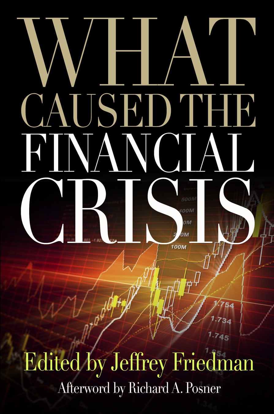 Book cover image for What Caused the Financial Crisis ISBN: 9780812204933
