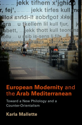 Book cover image for European Modernity and the Arab Mediterranean ISBN: 9780812205268
