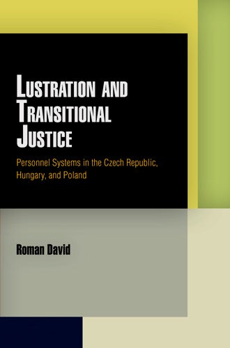 Cover image for Lustration and Transitional Justice, isbn: 9780812205763