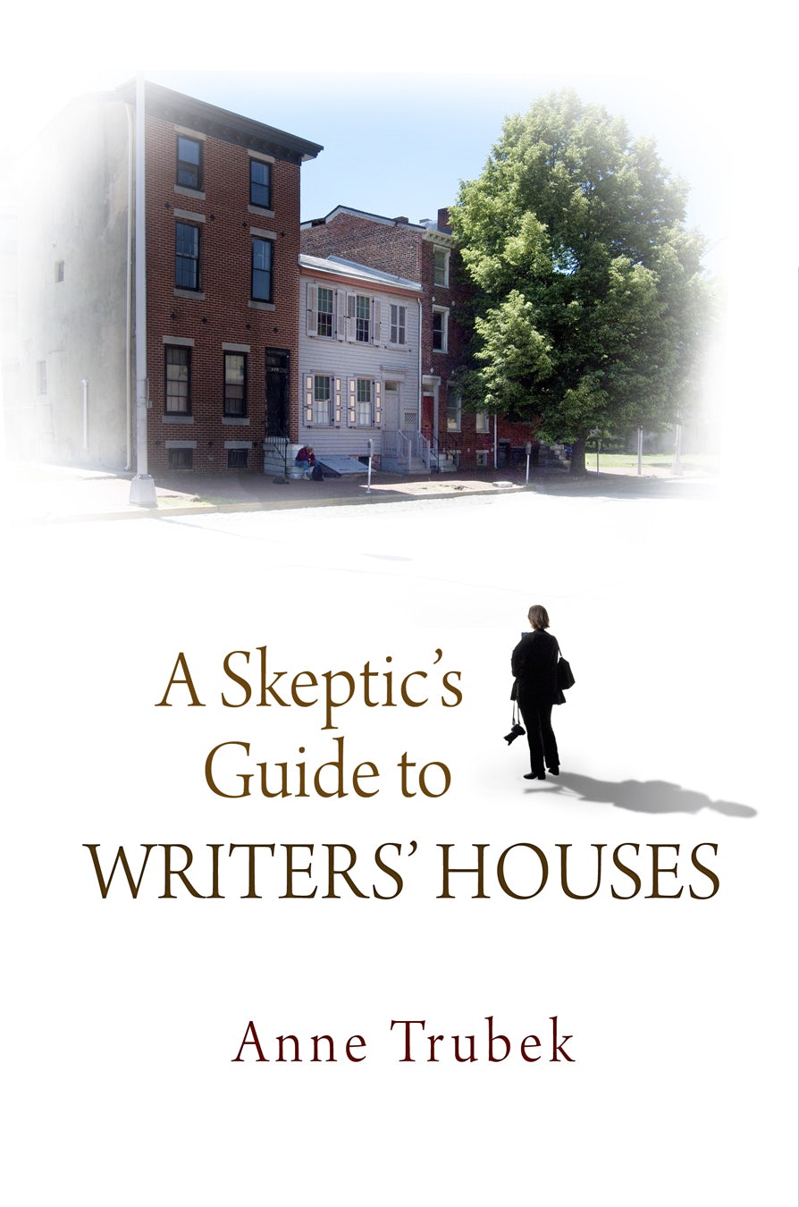 Book cover image for A Skeptic's Guide to Writers' Houses ISBN: 9780812205817
