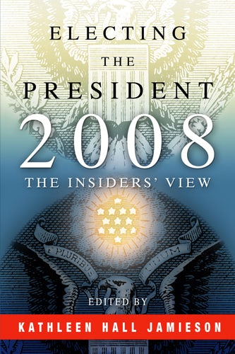 Book cover image for Electing the President, 2008 ISBN: 9780812205992