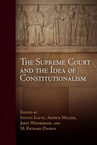 Book cover image for The Supreme Court and the Idea of Constitutionalism ISBN: 9780812206074