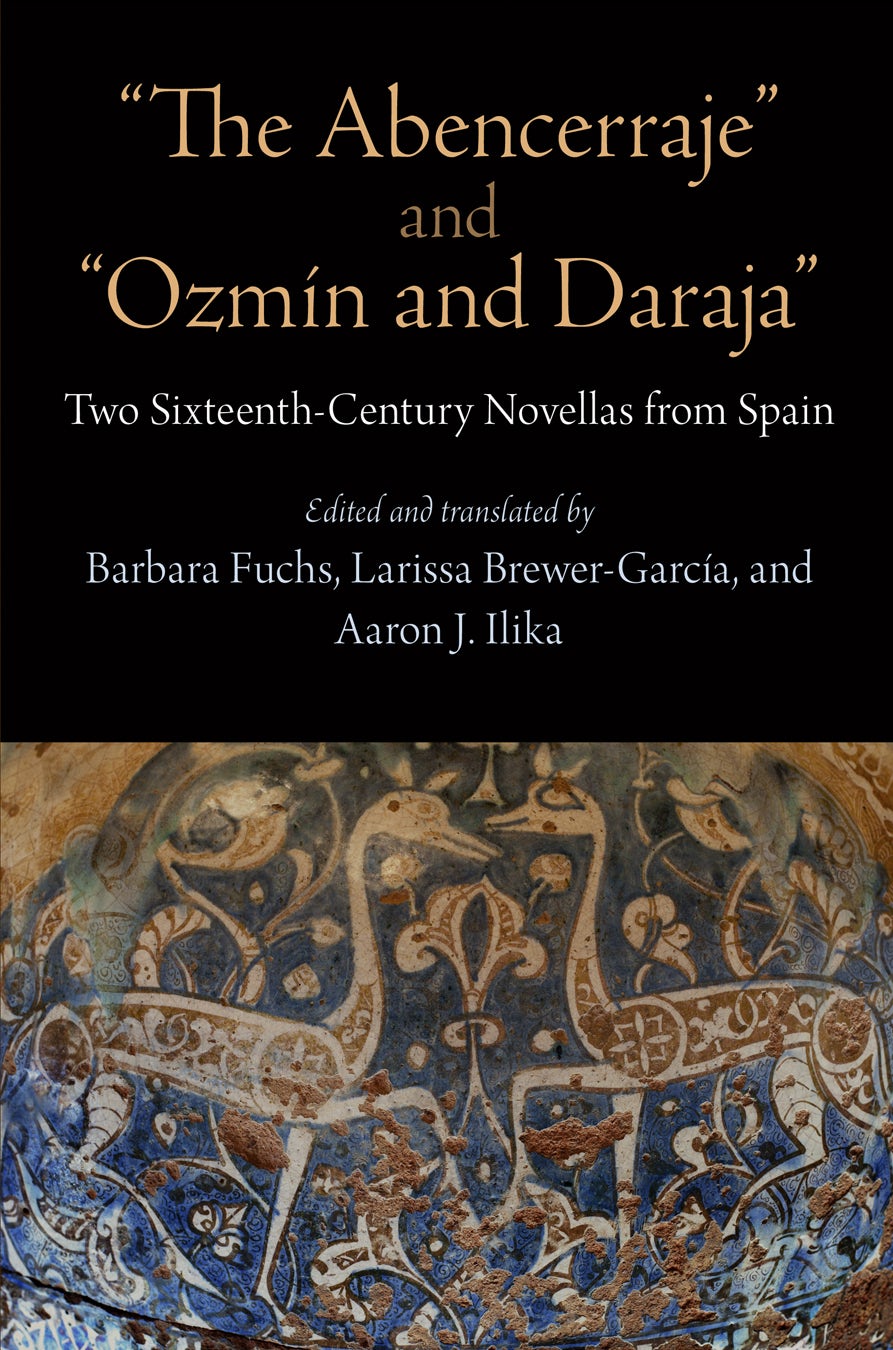 "The Abencerraje" and "Ozmín and Daraja"
