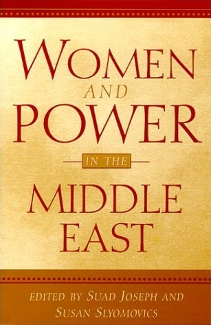 Book cover image for Women and Power in the Middle East ISBN: 9780812206906