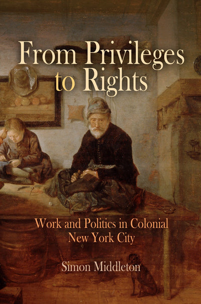Cover image for From Privileges to Rights, isbn: 9780812207224