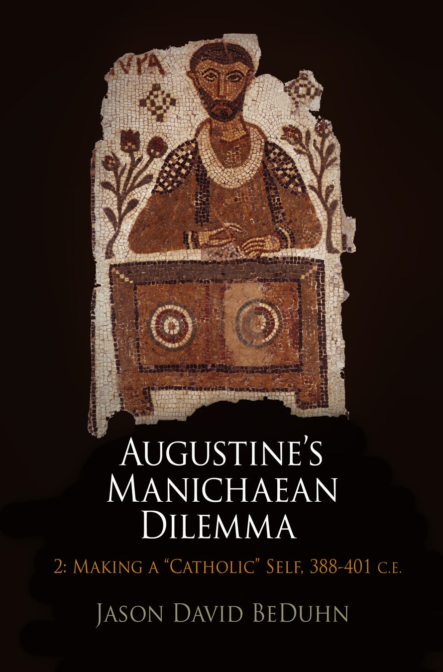 Book cover image for Augustine's Manichaean Dilemma, Volume 2 ISBN: 9780812207859
