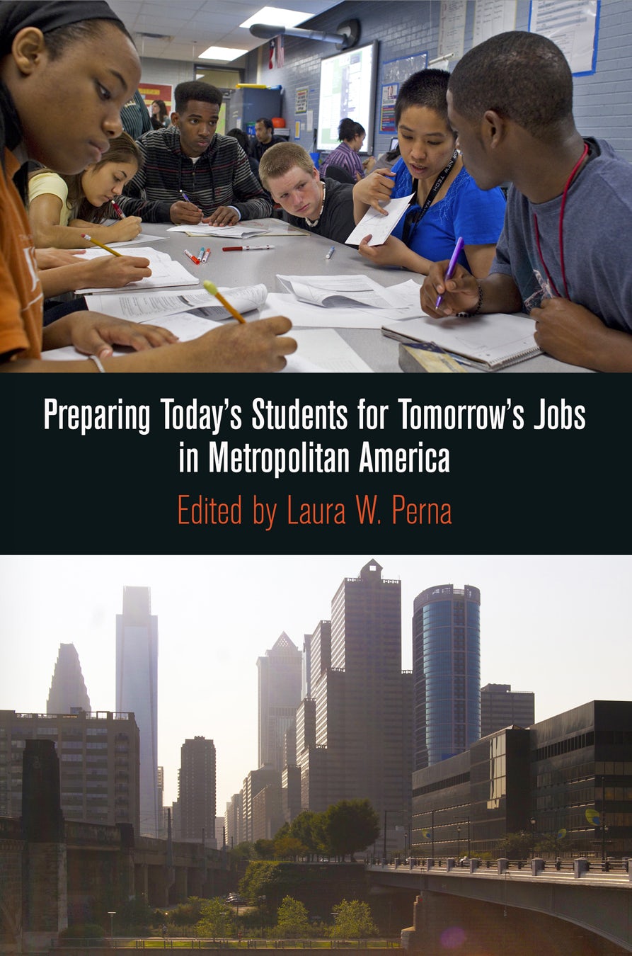 Book cover image for Preparing Today's Students for Tomorrow's Jobs in Metropolitan America ISBN: 9780812208436