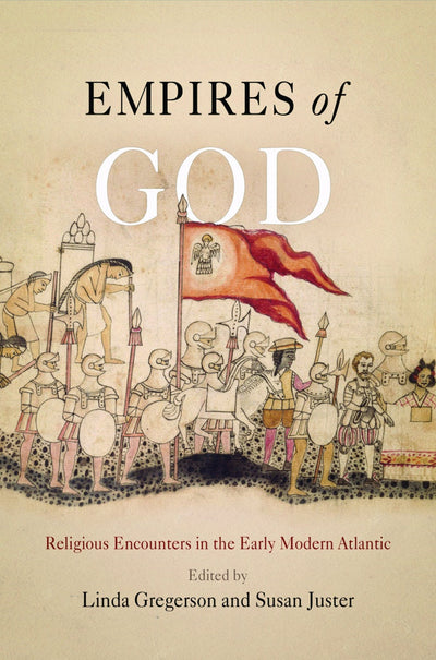 Cover image for Empires of God, isbn: 9780812208825
