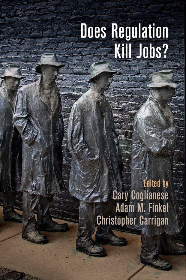 Cover image for Does Regulation Kill Jobs?, isbn: 9780812209242