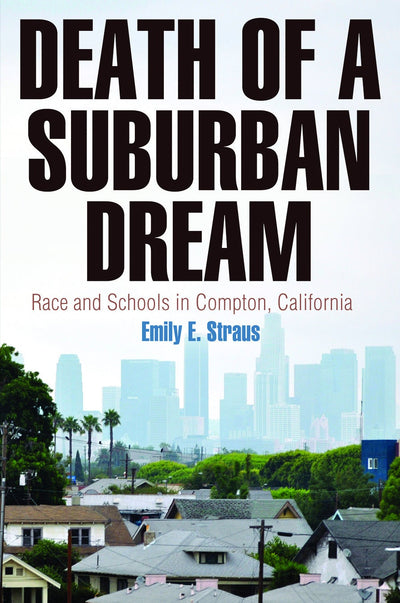 Cover image for Death of a Suburban Dream, isbn: 9780812209587