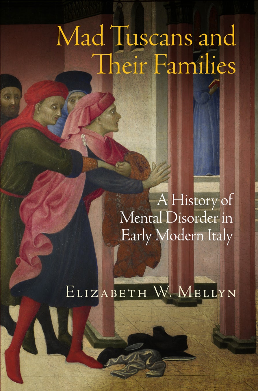 Book cover image for Mad Tuscans and Their Families ISBN: 9780812209815