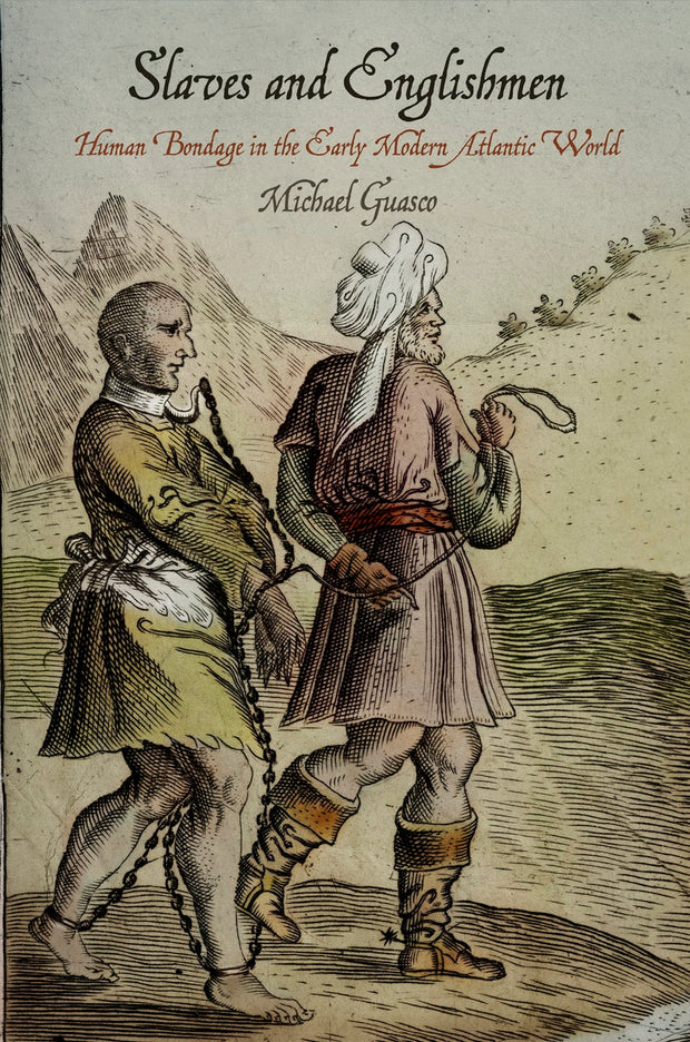 Cover image for Slaves and Englishmen, isbn: 9780812209884