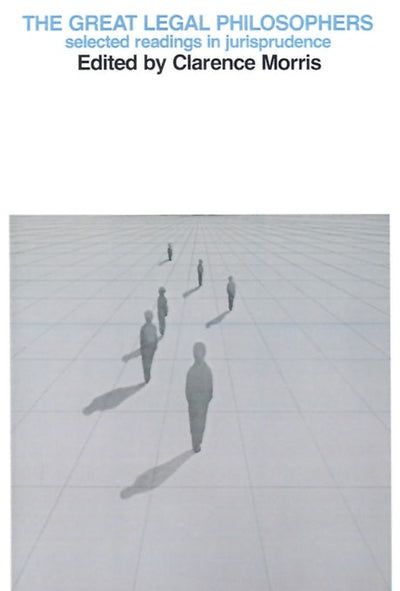 Cover image for The Great Legal Philosophers, isbn: 9780812210088