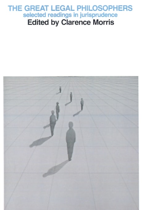 Cover image for The Great Legal Philosophers, isbn: 9780812210088
