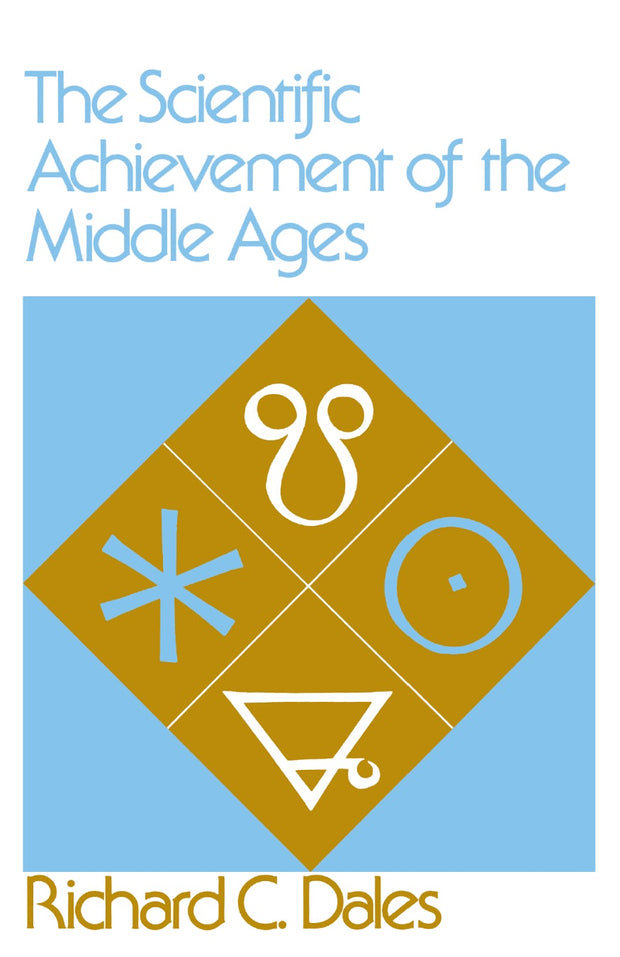 Cover image for The Scientific Achievement of the Middle Ages, isbn: 9780812210576