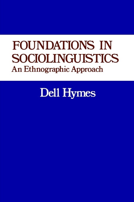 Cover image for Foundations in Sociolinguistics, isbn: 9780812210651