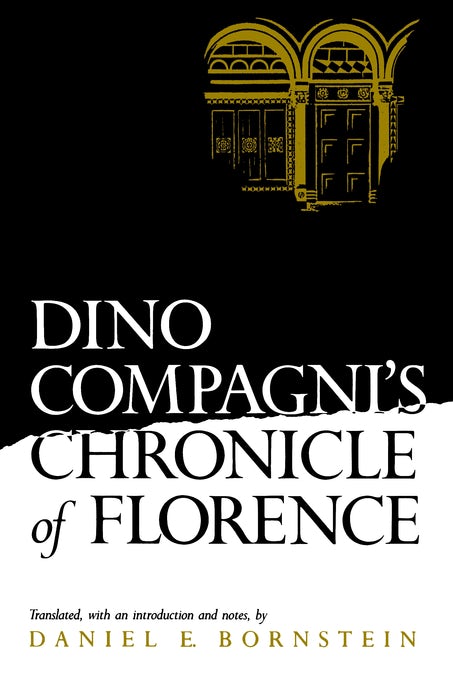 Cover image for Dino Compagni's Chronicle of Florence, isbn: 9780812212211