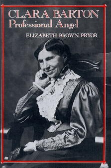 Cover image for Clara Barton, Professional Angel, isbn: 9780812212730