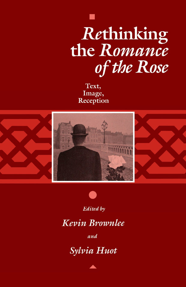 Cover image for Rethinking the "Romance of the Rose", isbn: 9780812213959