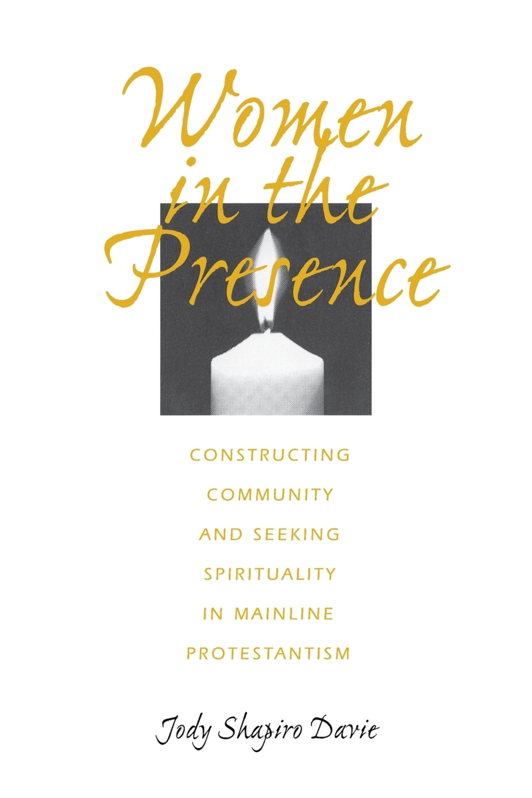 Cover image for Women in the Presence ISBN 9780812215144