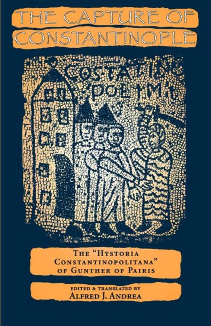 Cover image for The Capture of Constantinople ISBN 9780812215861