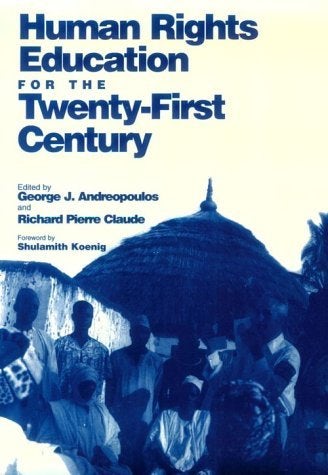 Cover image for Human Rights Education for the Twenty-First Century, isbn: 9780812216073