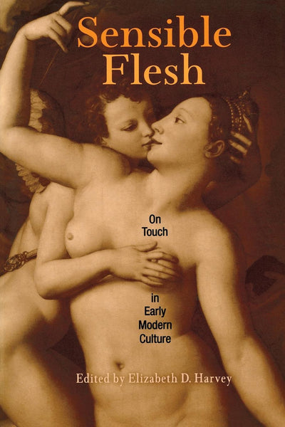 Cover image for Sensible Flesh, isbn: 9780812218299