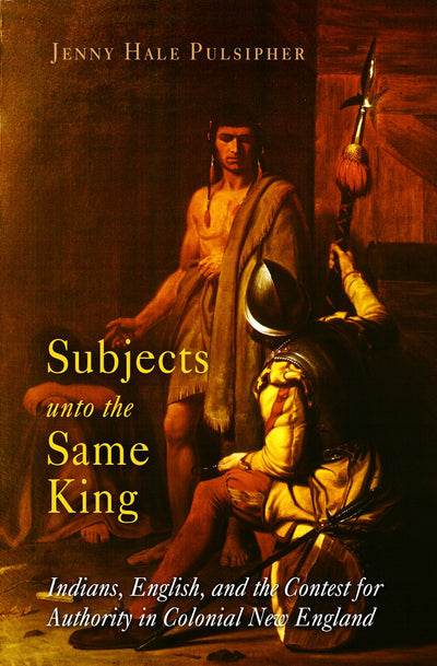 Cover image for Subjects unto the Same King, isbn: 9780812219081