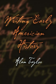 Cover image for Writing Early American History, isbn: 9780812219104