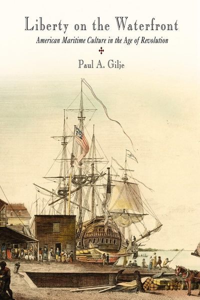 Cover image for Liberty on the Waterfront, isbn: 9780812219937