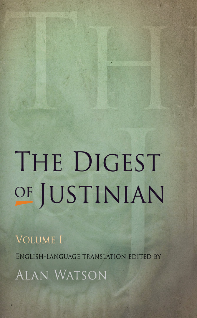 Cover image for The Digest of Justinian, Volume 1 ISBN 9780812220339