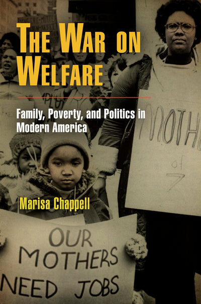 Cover image for The War on Welfare, isbn: 9780812221541