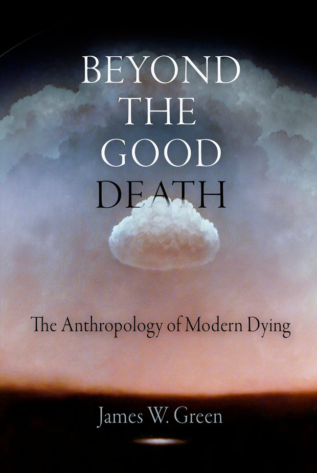 Cover image for Beyond the Good Death, isbn: 9780812221985