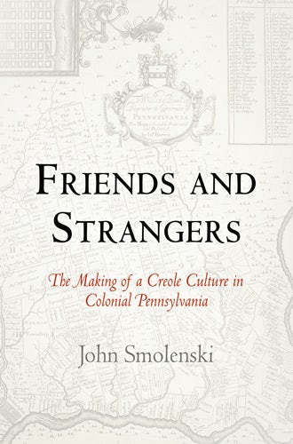 Cover image for Friends and Strangers, isbn: 9780812222036