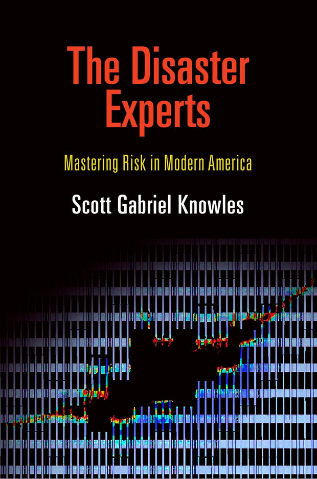 Cover image for The Disaster Experts, isbn: 9780812222463