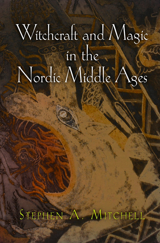 Cover image for Witchcraft and Magic in the Nordic Middle Ages, isbn: 9780812222555