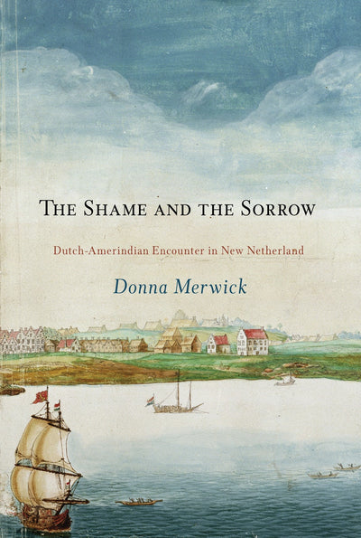 Cover image for The Shame and the Sorrow, isbn: 9780812222722