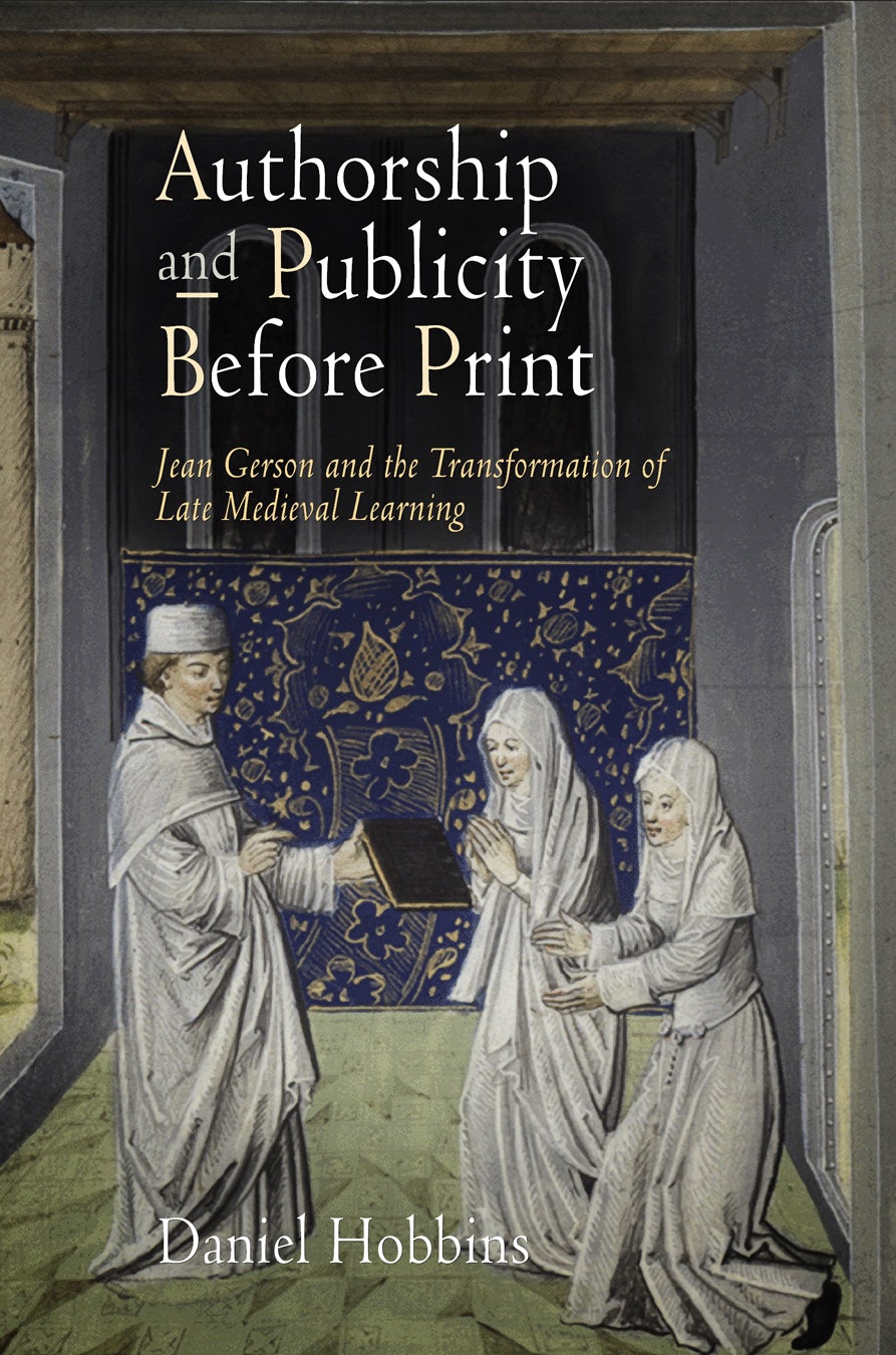 Book cover image for Authorship and Publicity Before Print ISBN: 9780812222746