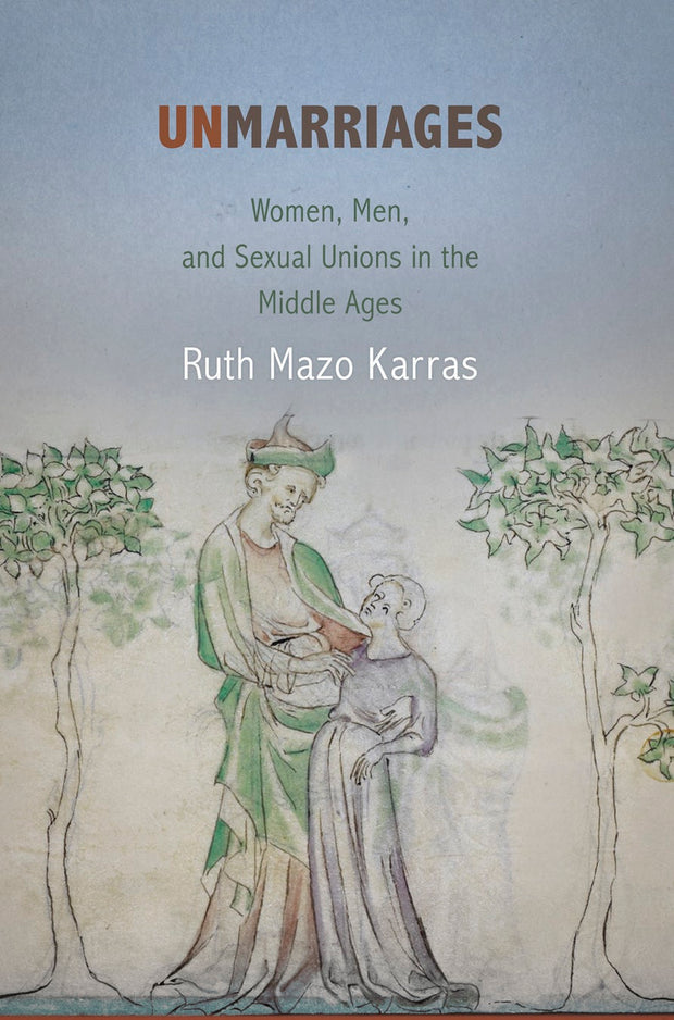 Cover image for Unmarriages, isbn: 9780812222982