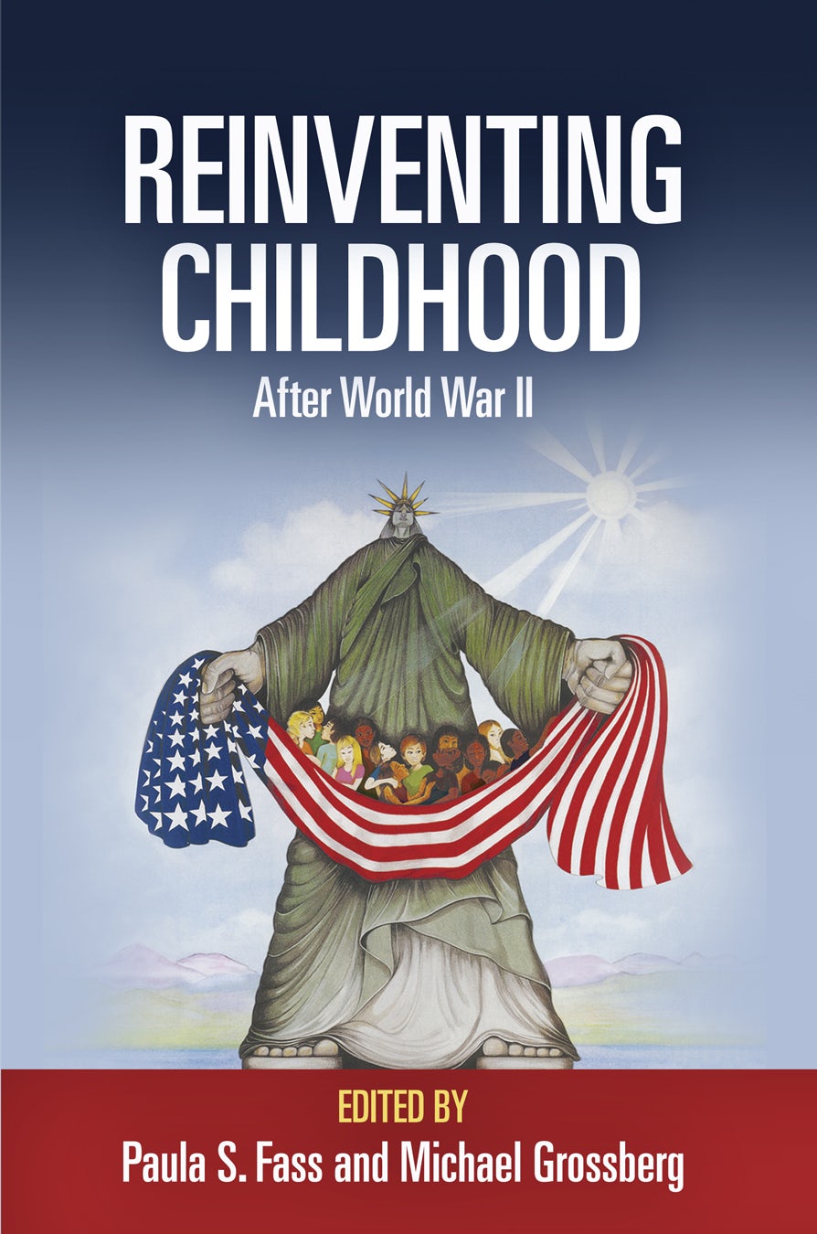 Book cover image for Reinventing Childhood After World War II ISBN: 9780812223187