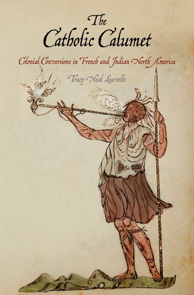 Cover image for The Catholic Calumet, isbn: 9780812223217