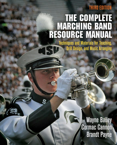 Cover image for The Complete Marching Band Resource Manual, isbn: 9780812223293