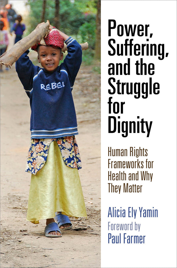 Cover image for Power, Suffering, and the Struggle for Dignity, isbn: 9780812223989