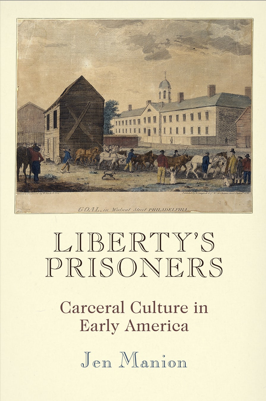 Book cover image for Liberty's Prisoners ISBN: 9780812224375