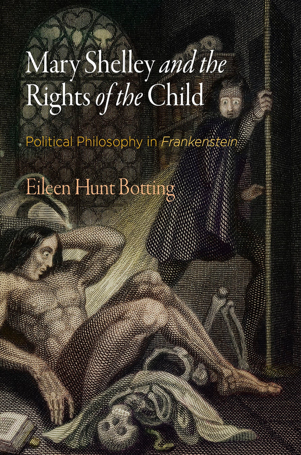 Cover image for Mary Shelley and the Rights of the Child, isbn: 9780812224566