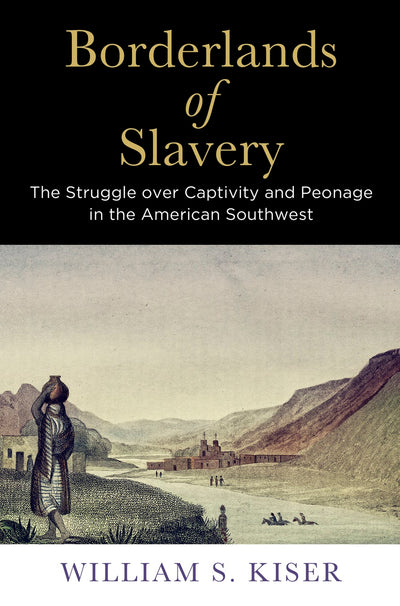 Cover image for Borderlands of Slavery, isbn: 9780812225020