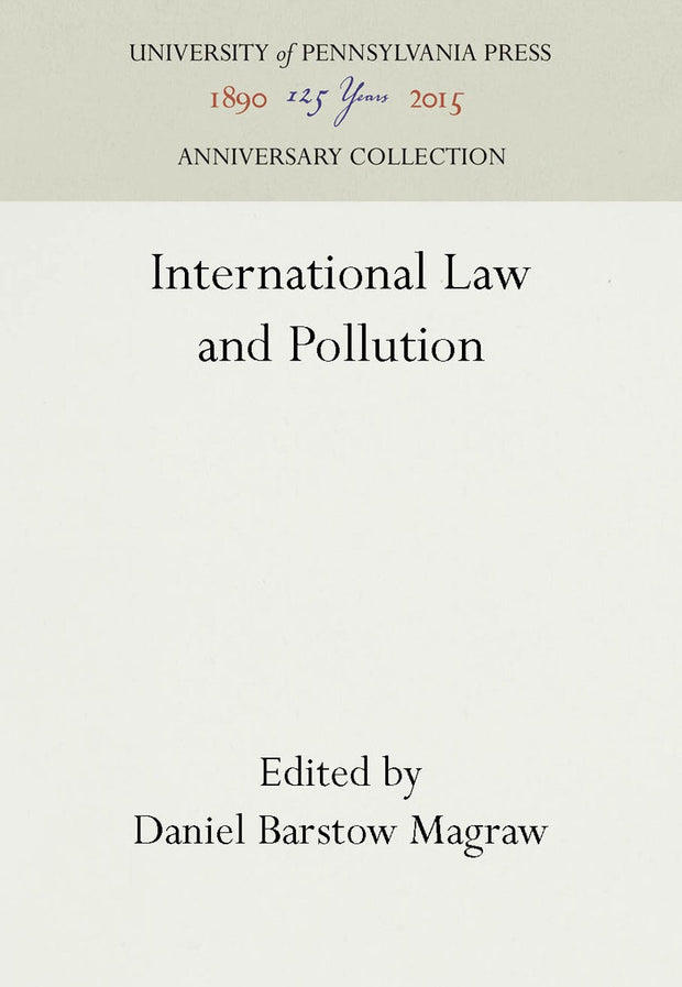 Cover image for International Law and Pollution, isbn: 9780812230529
