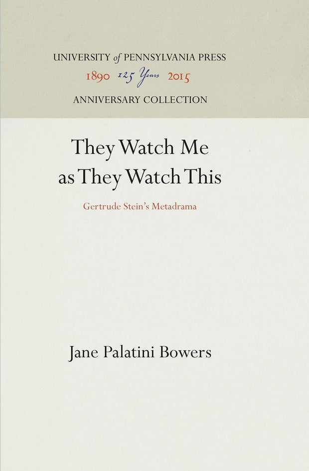 Cover image for They Watch Me as They Watch This, isbn: 9780812230574